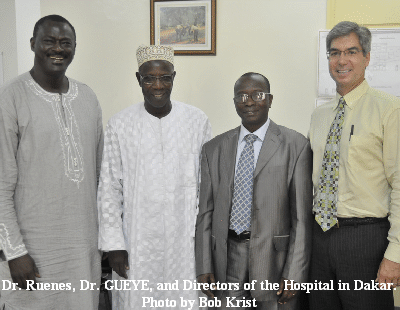 Dr. Ruenes, Dr. GUEYE, and Directors of the Hospital in Dakar. Photo by Bob Krist